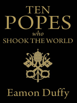 cover image of Ten Popes Who Shook the World